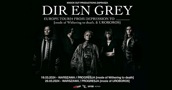 Japońskie Dir En Grey na dwóch koncertach w Warszawie