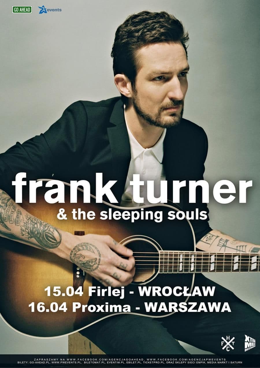 Frank Turner & The Sleeping Souls - Proxima - Warszawa