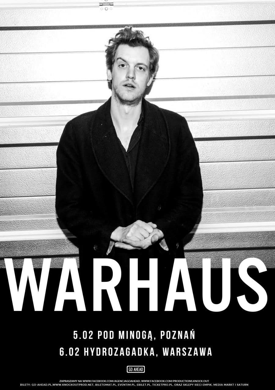 Warhaus - Pod Minogą - Poznań