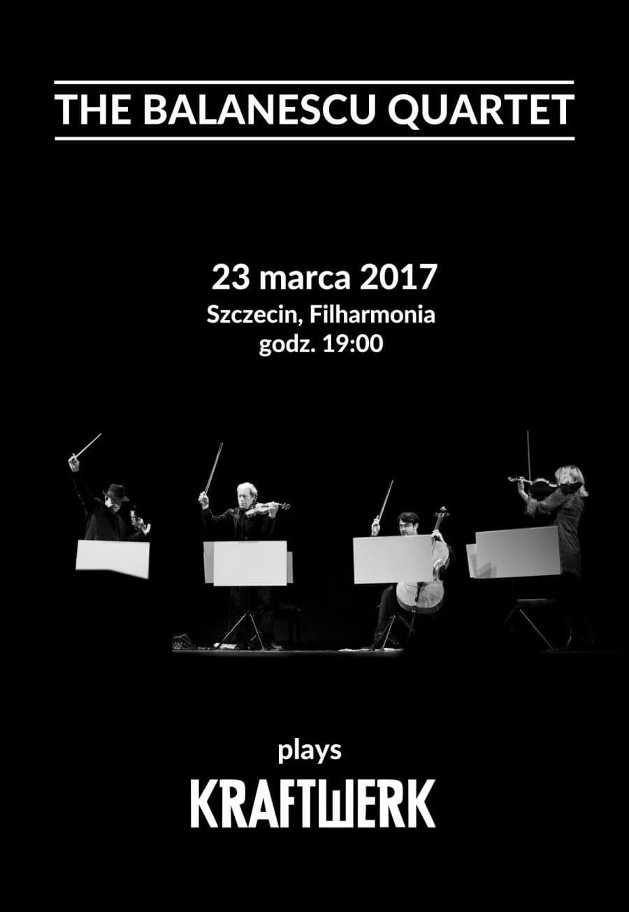 The Balanescu Quartet - Filharmonia Szczecińska im. M.Karłowicza - Szczecin