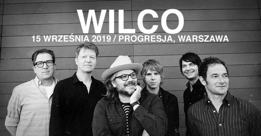 Wilco - Progresja - Warszawa