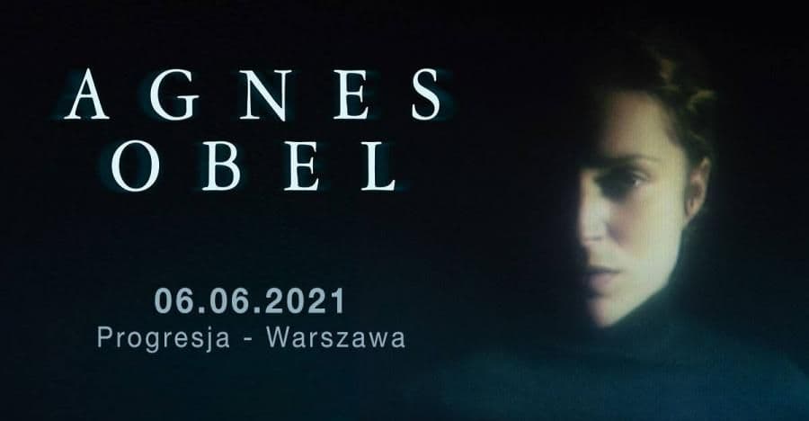Agnes Obel - Progresja - Warszawa