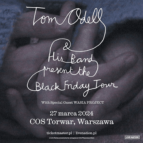 Tom Odell wróci do Warszawy