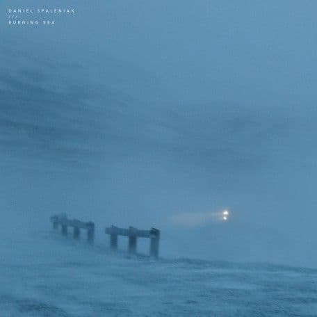 Daniel Spaleniak - Burning Sea