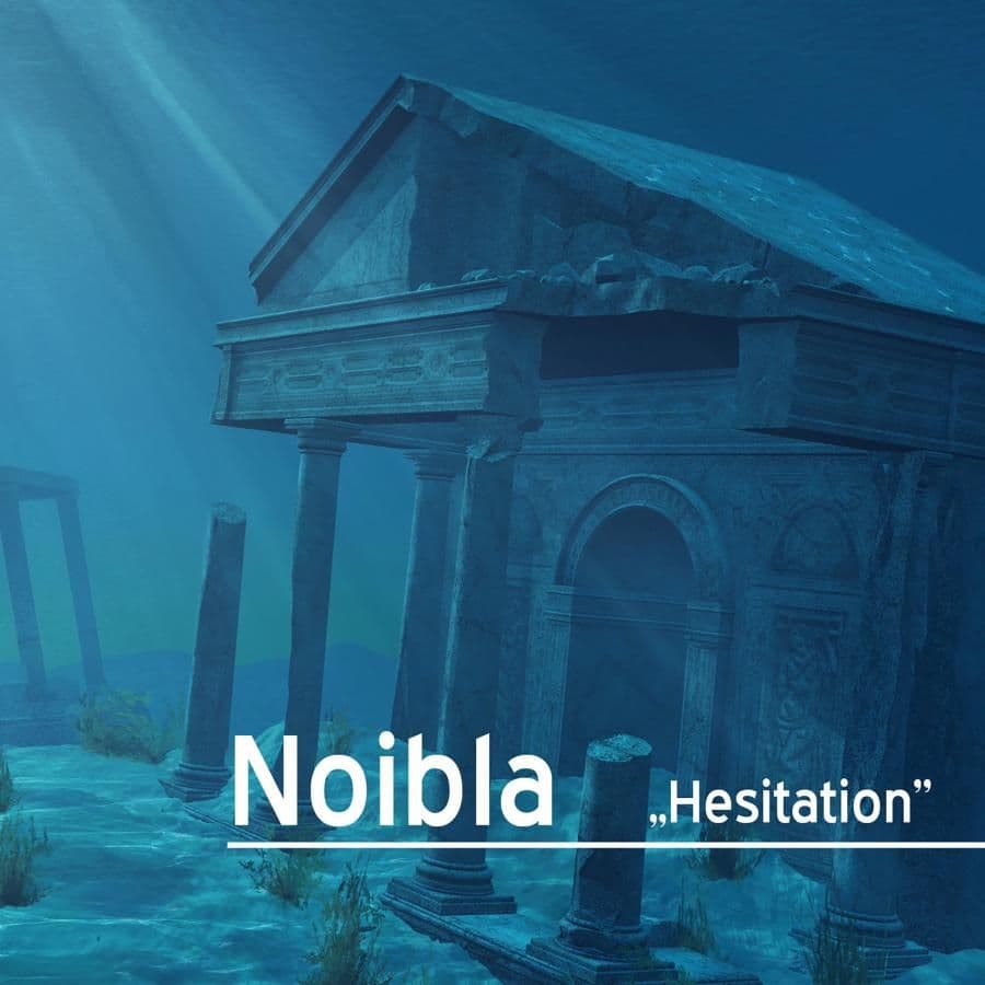 Noibla - Hesitation
