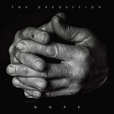 The Opposition - Hope