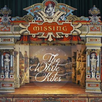 The White Kites - Missing