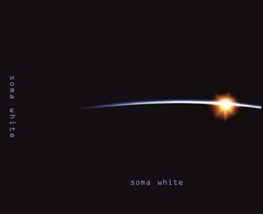 Soma White - Soma White