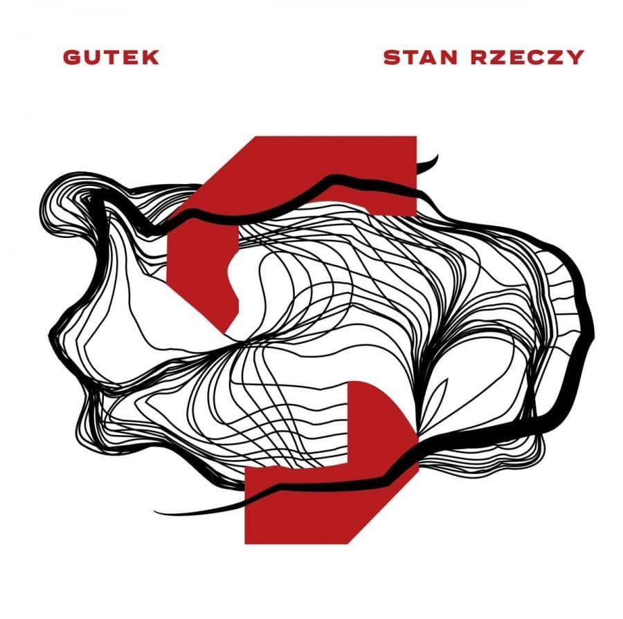 Gutek - Stan Rzeczy