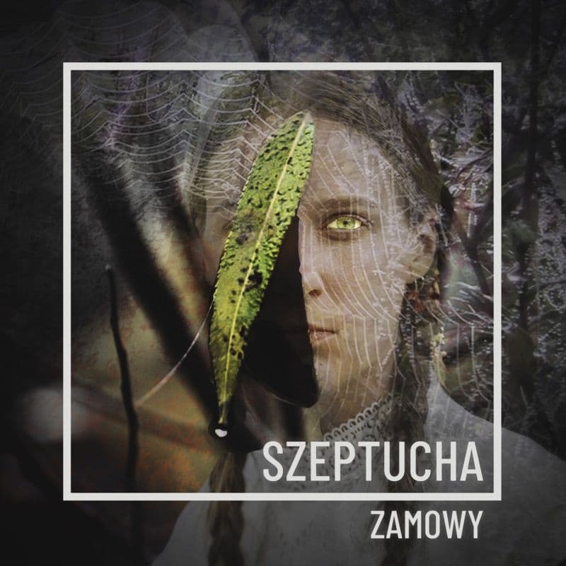 Szeptucha - Zamowy