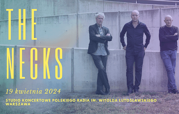 The Necks na koncercie w Warszawie