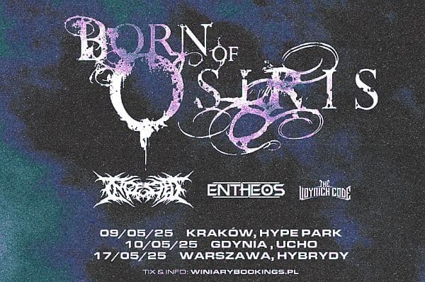 Born Of Osiris na trasie po Polsce