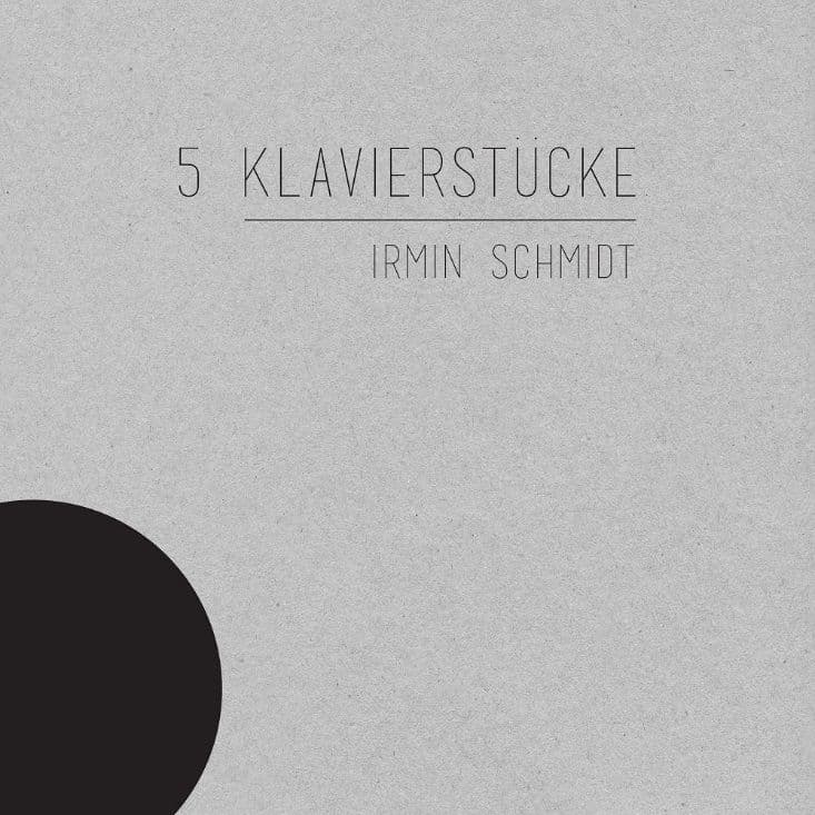 „5 Klavierstücke” od Irmina Schmidta