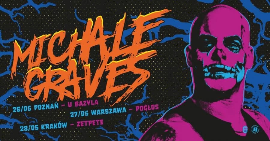 Michale Graves (ex-Misfits) na trzech koncertach w Polsce