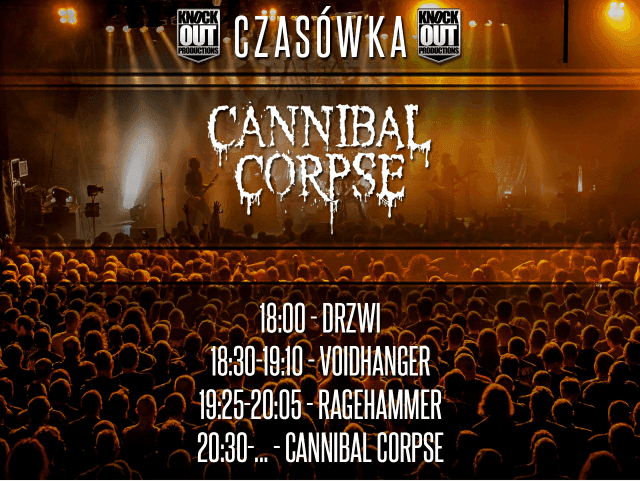 Rozkład jazdy polskich koncertów Cannibal Corpse