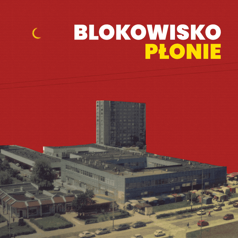 Blokowisko - Płonie