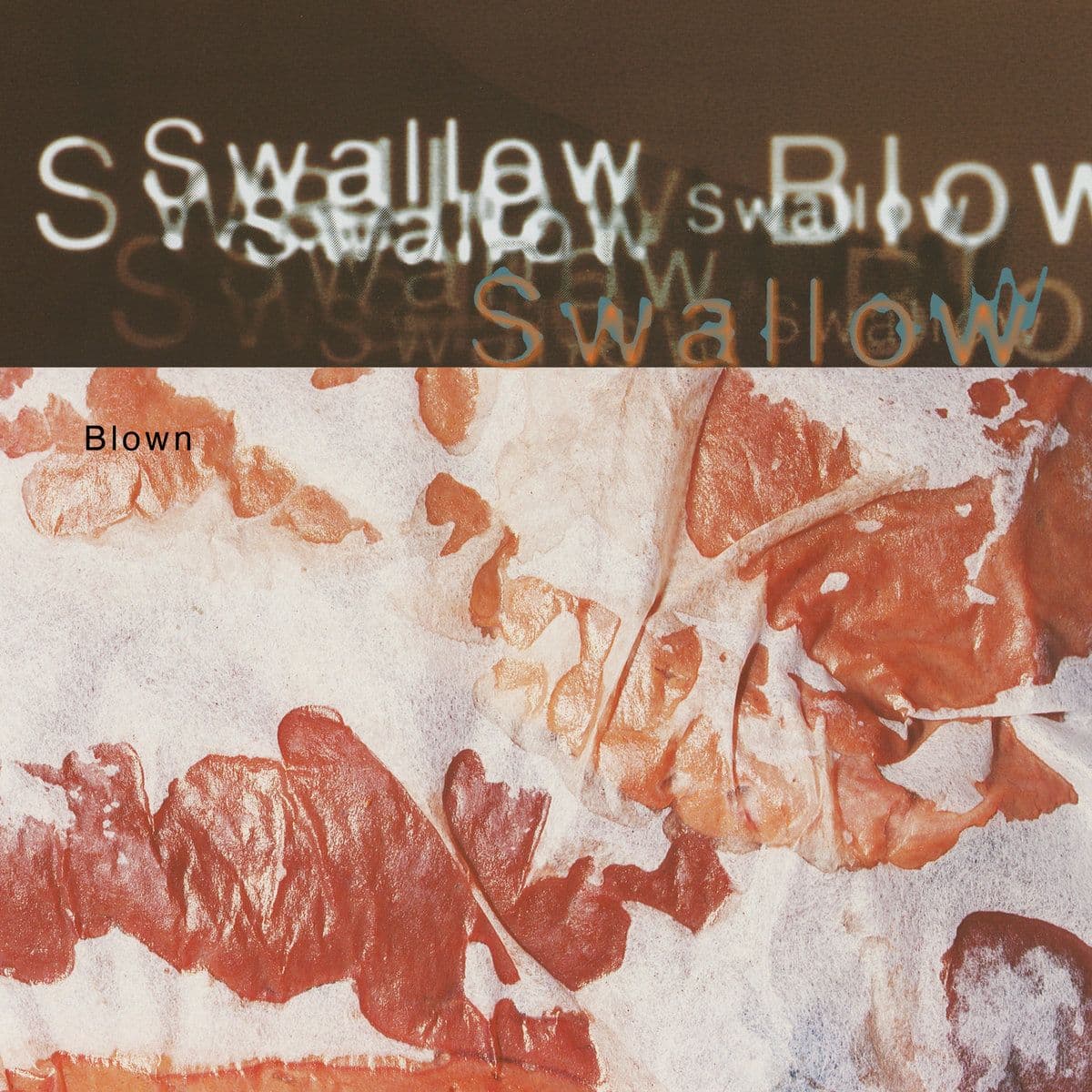 Swallow - Blown (reedycja)