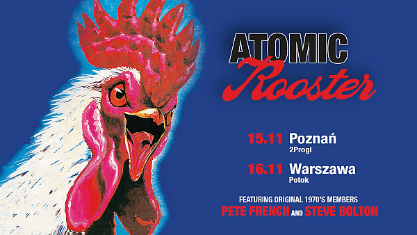 Atomic Rooster na dwóch koncertach w Polsce